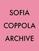 ARCHIVE - Sophia Coppola