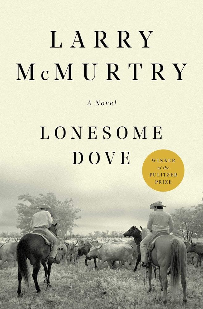 Lonesome Dove (Larry McMurtry)