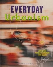 Everyday Urbanism (John Chase)