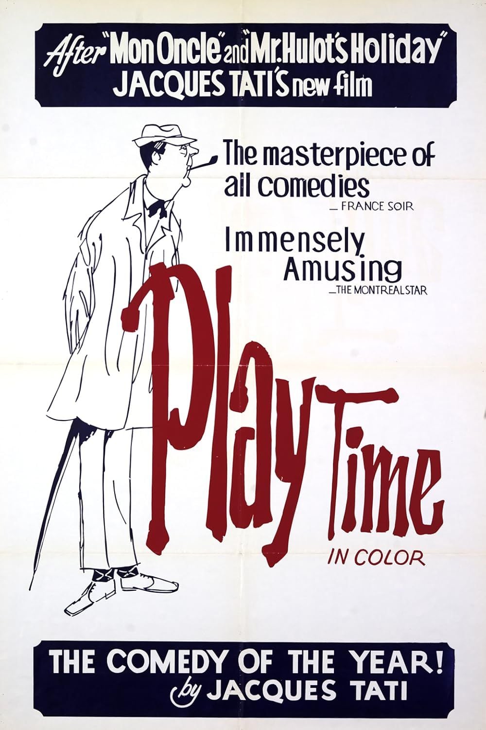 Playtime (1967) dir. Jacques Tati