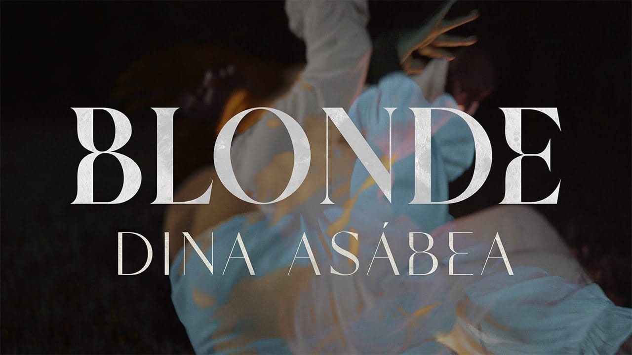 Dina Asábea - BLONDE (Official Music Video)