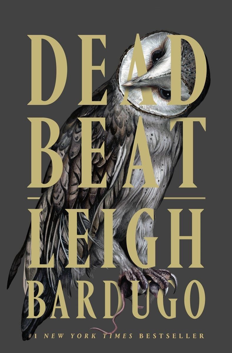 Dead Beat by Leigh Bardugo