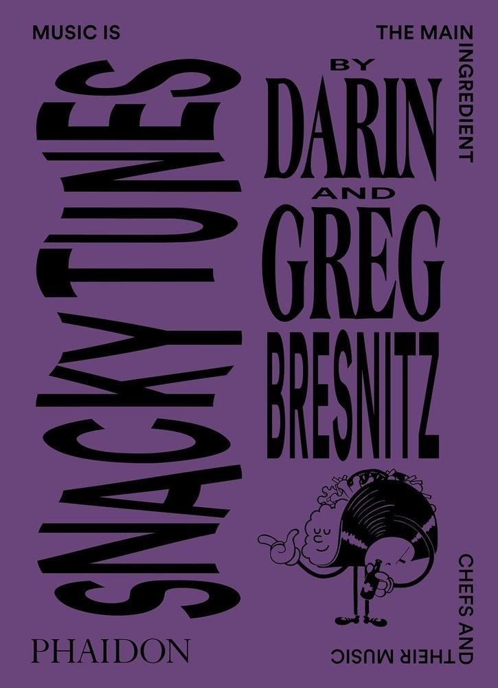 Snacky Tunes by Darin and Greg Bresnitz