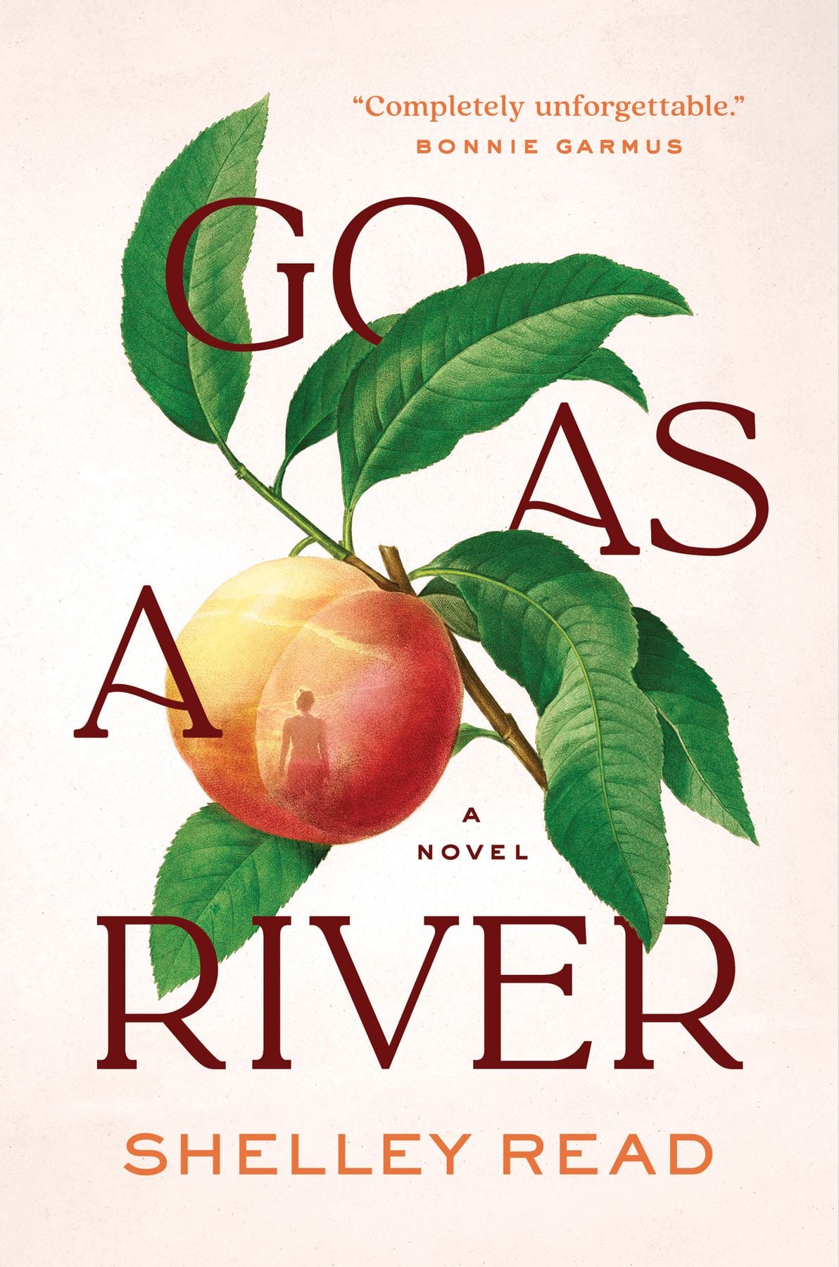 Go as a River | Shelley Read