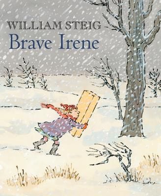 Brave Irene by William Steig