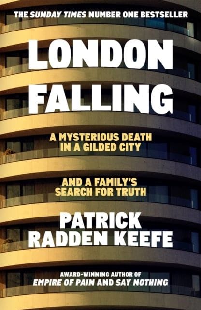 London Falling: A Mysterious Death in a Gilded City and a Family’s Search for Truth