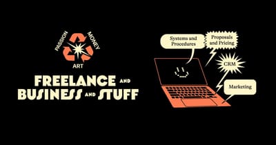 Freelance and Business and Stuff Vol. 2