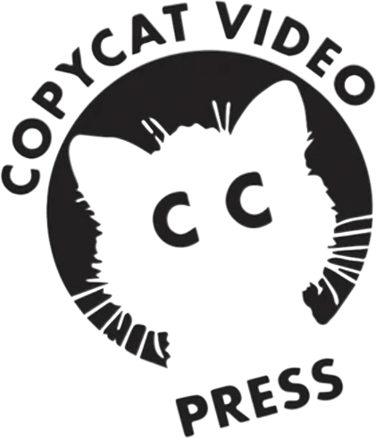 Copycat Video Press