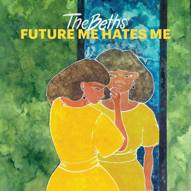 The Beths, Future Me Hates Me (2018)
