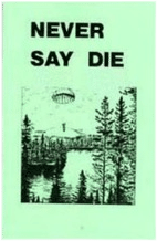 Never Say Die (1982)