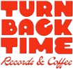 Turn Back Time Records and Coffee Chicago