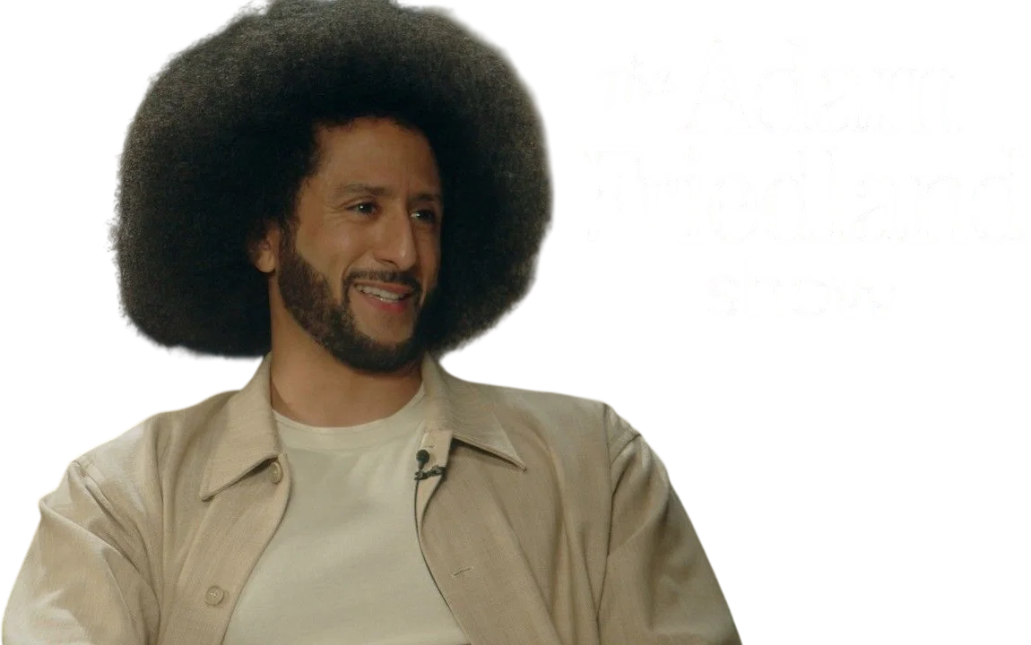 Colin Kaepernick on The Adam Friedland Show