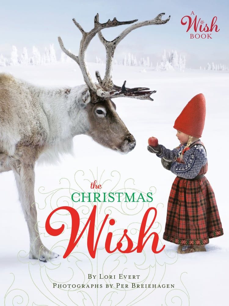 The Christmas Wish by Lori Evert and Per Breiehagen