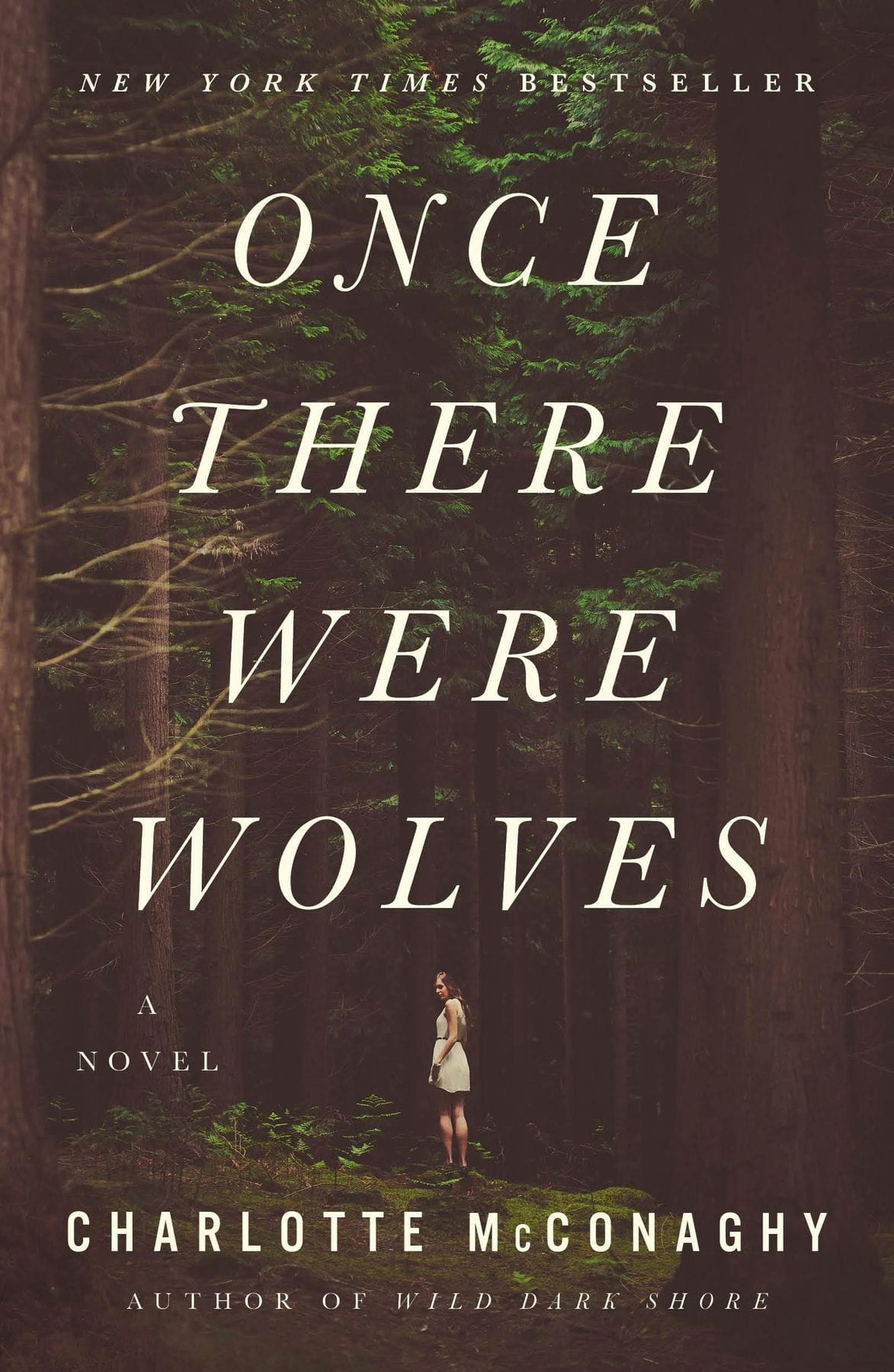 Once There Were Wolves (Charlotte McConaghy)