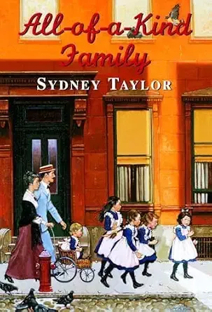 All-of-a-Kind Family (Sydney Taylor)