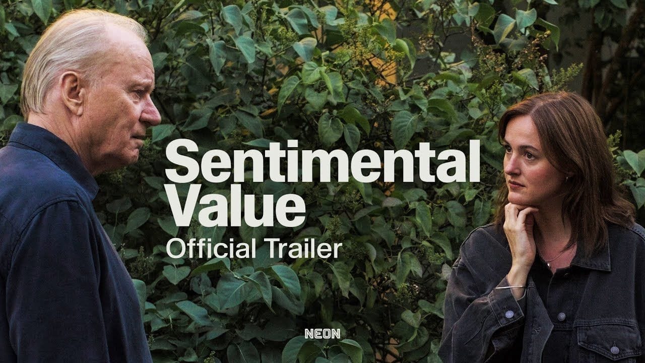 Sentimental value (2025)