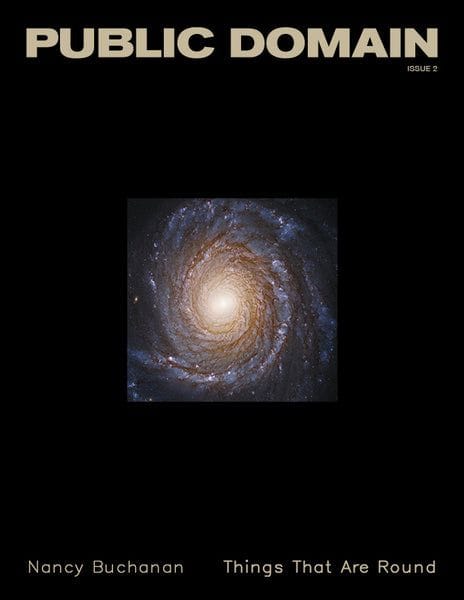 Public Domain #2 | Nancy Buchanan: Things That Are Round