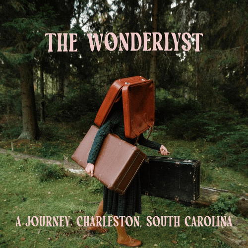 A Journey: Charleston, South Carolina