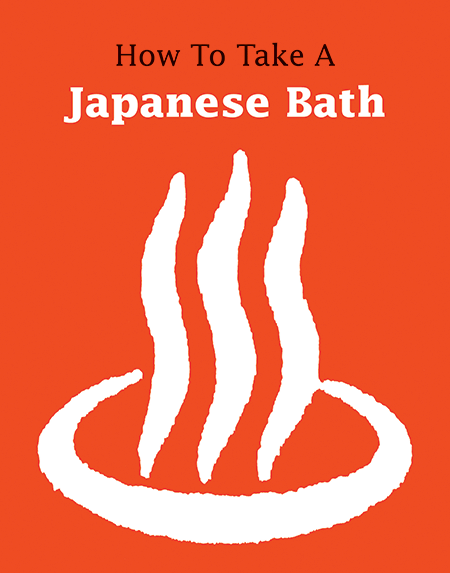 How To Take a Japanese Bath — Leonard Koren