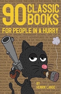 90 Classic Books For People In A Hurry