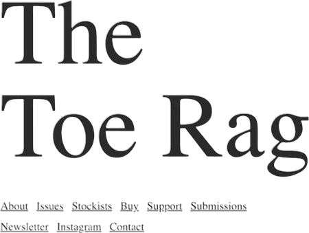Toe Rag Newsletter