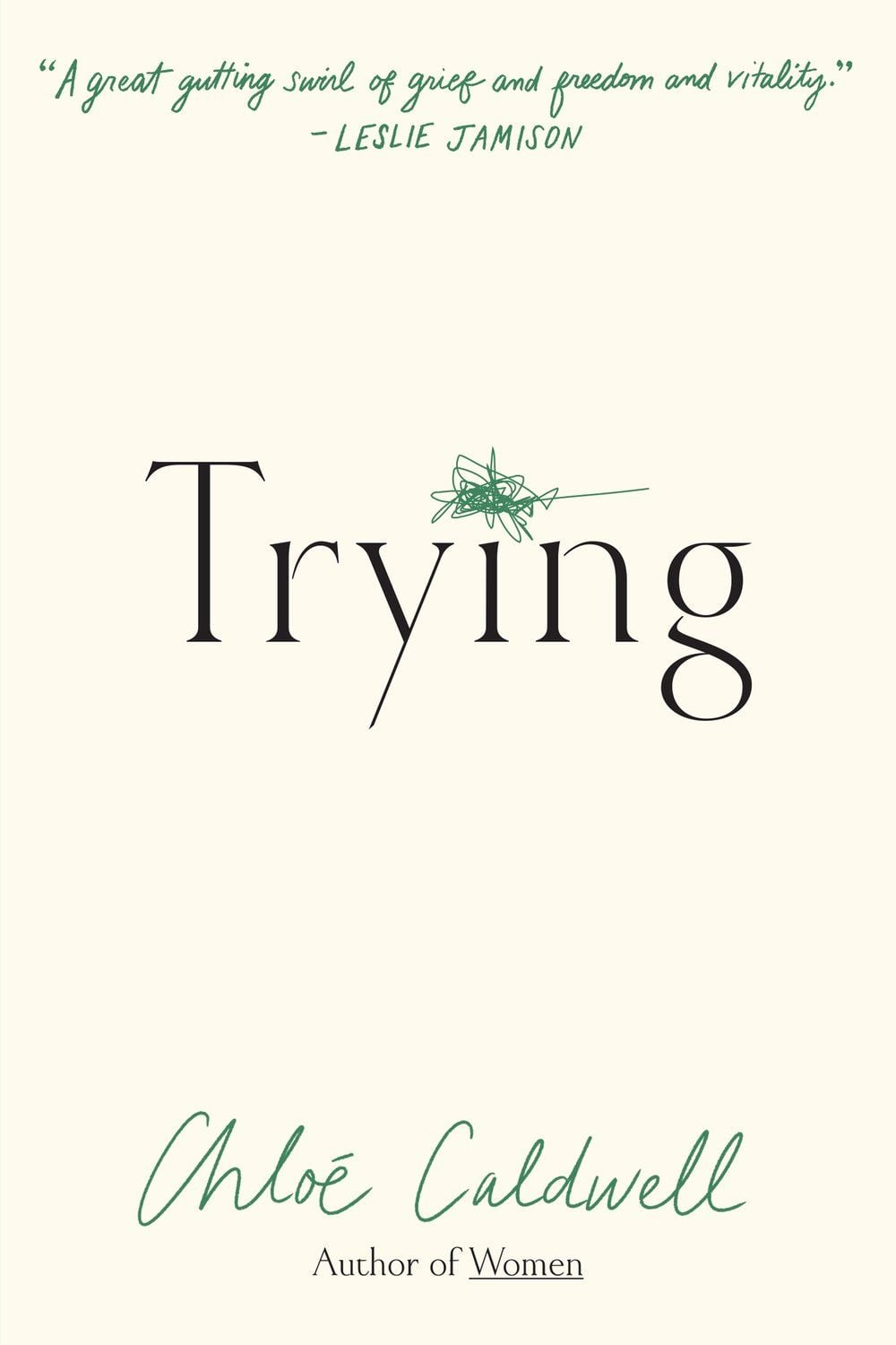 Trying: A Memoir