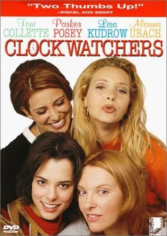 Clockwatchers (1997)