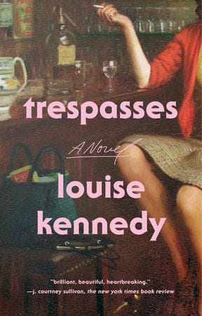 Trespasses (Louise Kennedy)