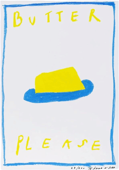 Butter Please Art Print