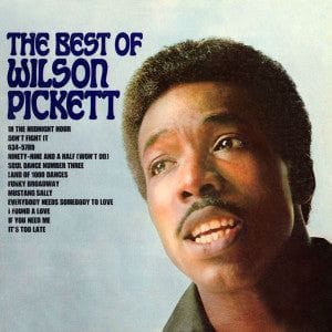 The Best Of Wilson Pickett (180 Gram Audiophile Vinyl)