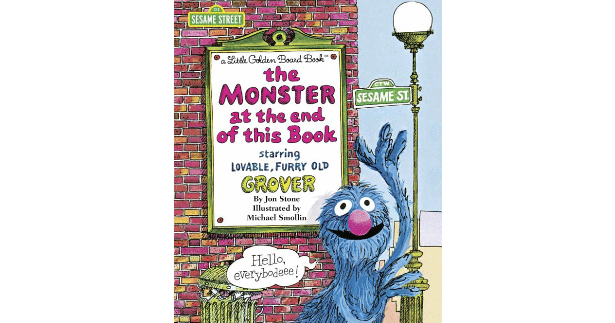 The Monster at the End of This Book