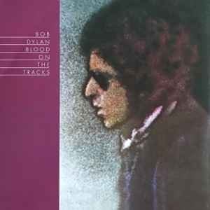 Blood On The Tracks (Bob Dylan)