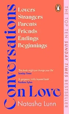Conversations on Love (Natasha Lunn)