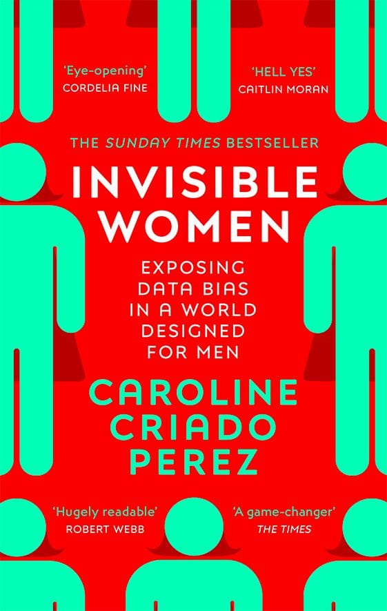 Invisible Women | Caroline Criado Perez