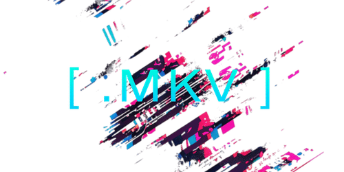 [.MKV]