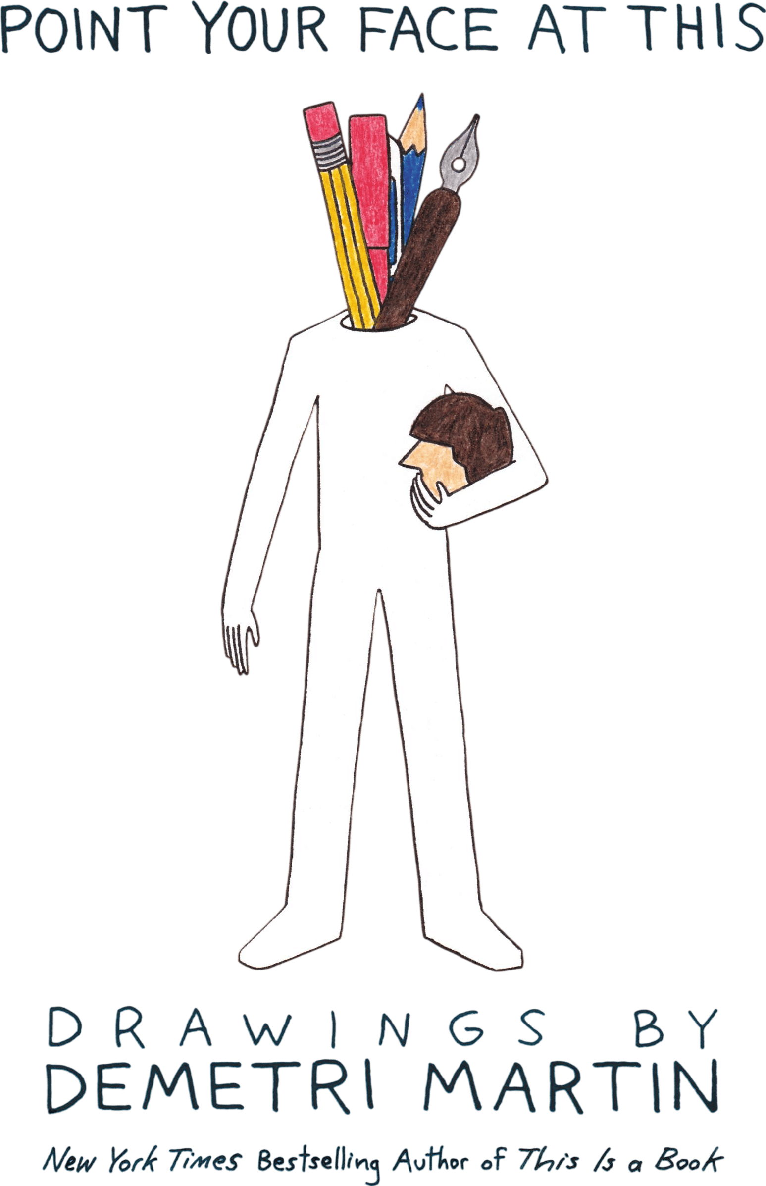Point Your Face at This (Demetri Martin)