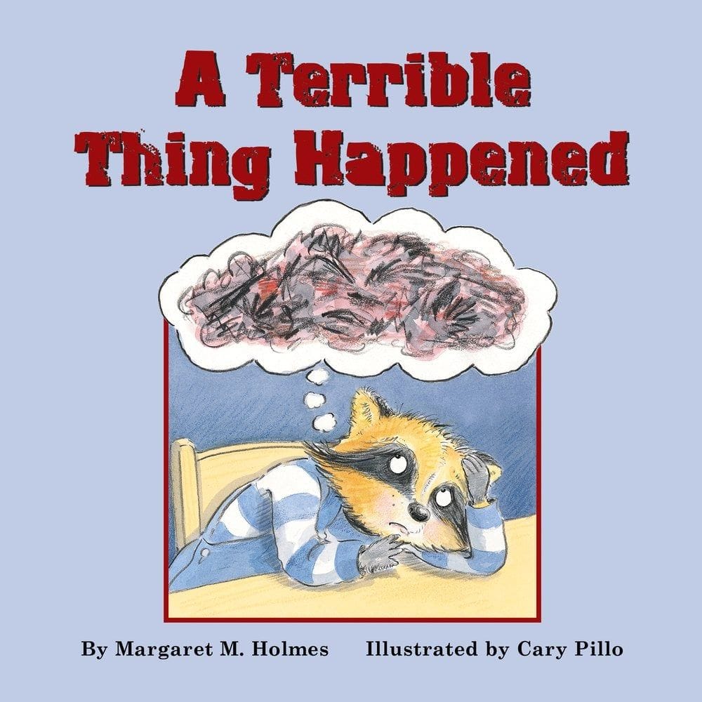 A Terrible Thing Happened (Cary Pillo)