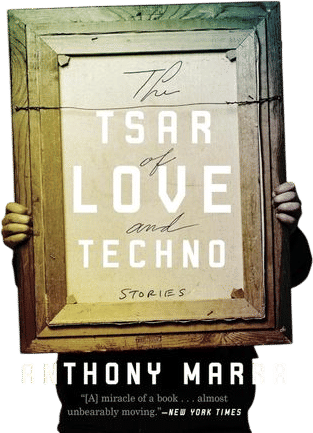 Anthony Marra Tsar Love and Techno book