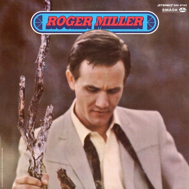 Gentle On My Mind by Roger Miller