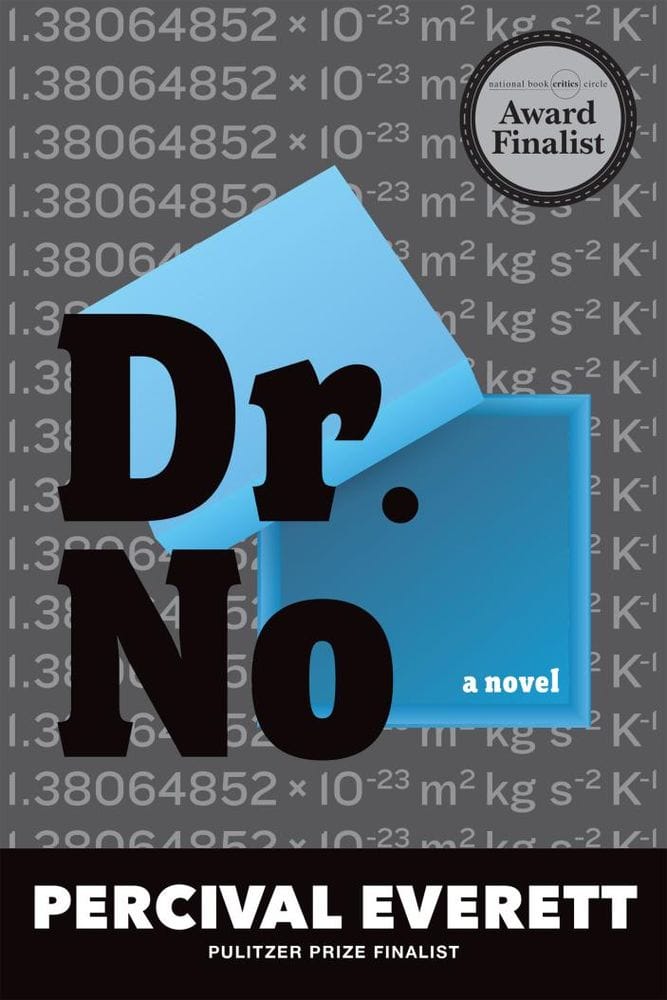 Dr. No by Percival Everett