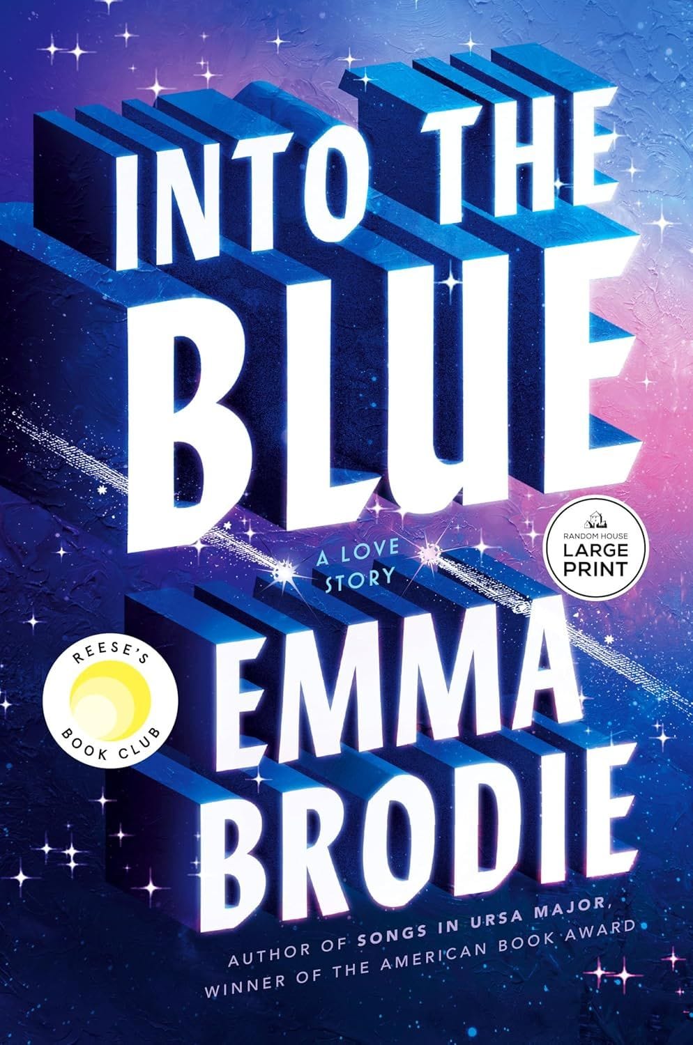 Into the Blue: A Love Story (Emma Brodie)