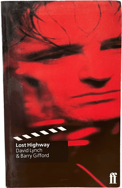 Lost Highway: The Screenplay