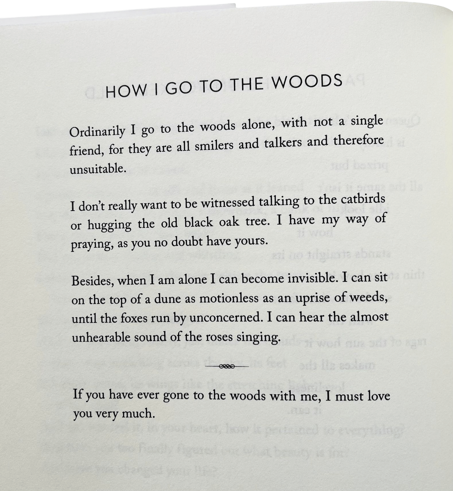 [poem] How I Go to the Woods by Mary Oliver