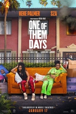 One of Them Days (2025)