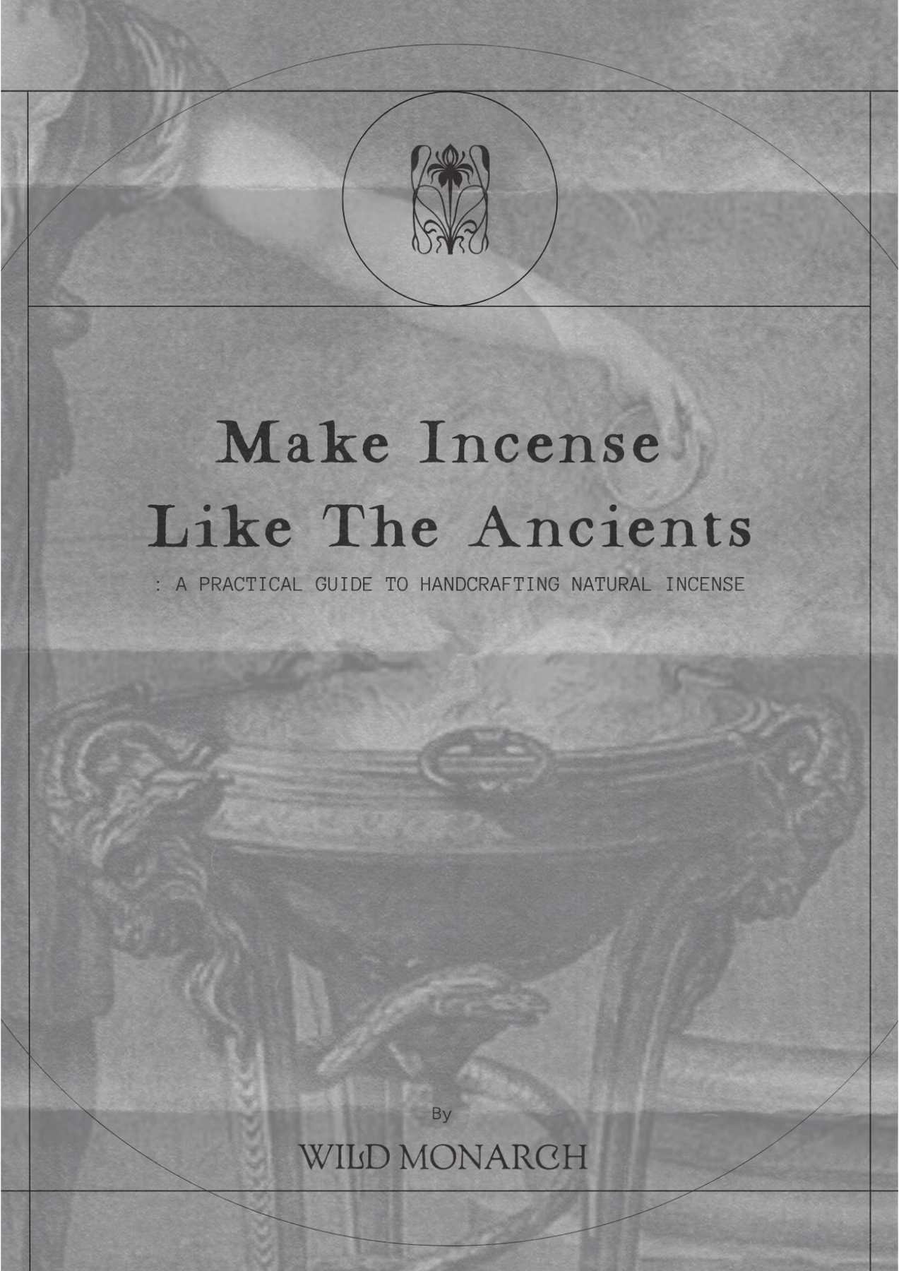 Make Incense Like the Ancients: A Practical Guide