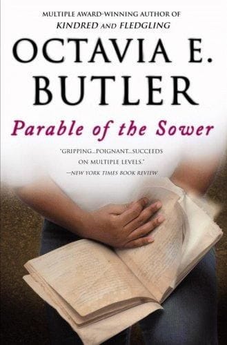 Parable of the Sower (Octavia E. Butler)