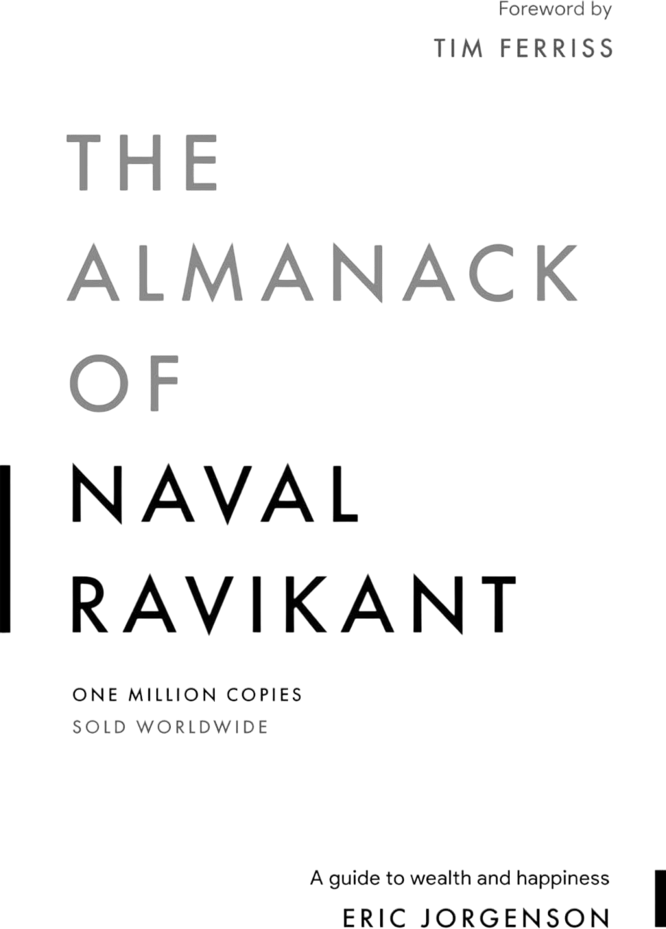 The Almanack of Naval Ravikant
