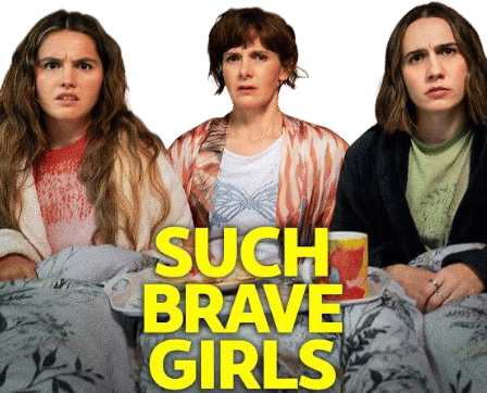 such brave girls