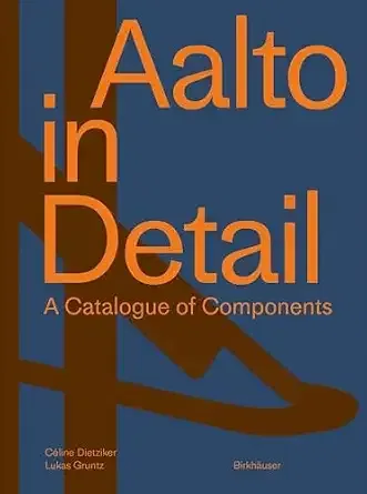 Aalto in Detail: A catalogue of components