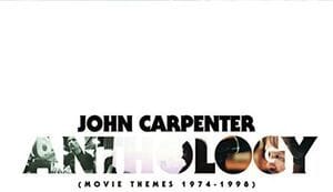 John Carpenter Anthology (Movie Themes 1974-1998)